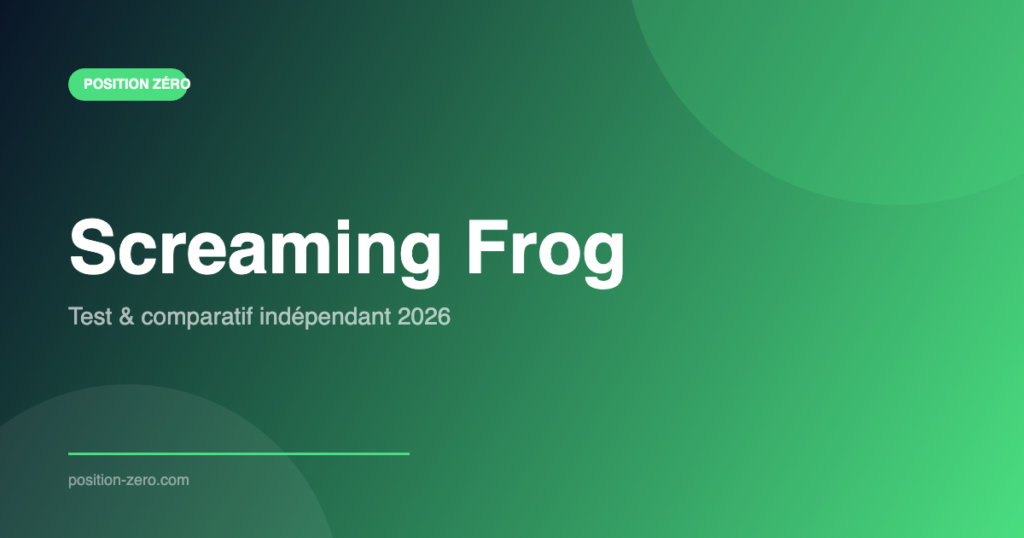 Screaming Frog – Position Zéro