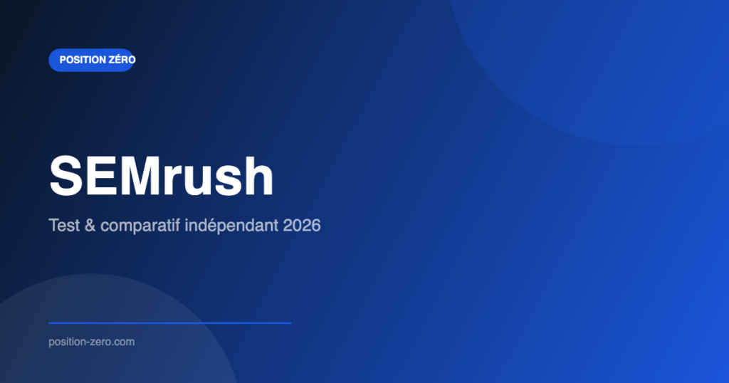 SEMrush – Position Zéro